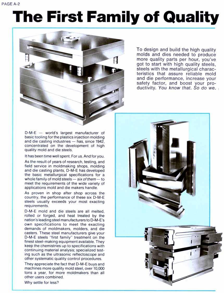 Dme Molding Supplies Milacron offers a wide range of DME equipment and supplies for mold makers. The line of cutting tools is specifically designed for molds and ranges from high-speed roughing mills and tapered miller cutters to counterbores, sprue bushing reamers, and dozens of lapping tools.